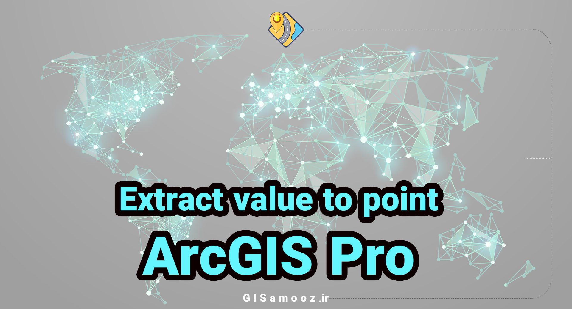 انتقال ارزش پیکسلهای رستر به یک نقشه نقطه ای در ArcGIS Pro